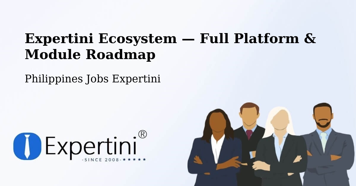 Expertini Ecosystem — Full Platform & Module Roadmap – Basag